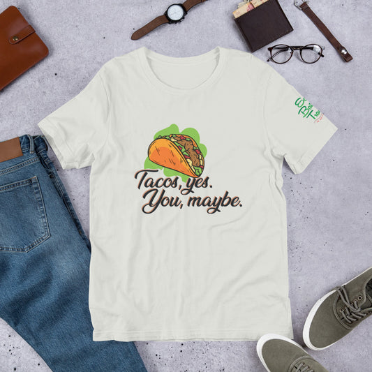 Tacos, Yes T-shirt