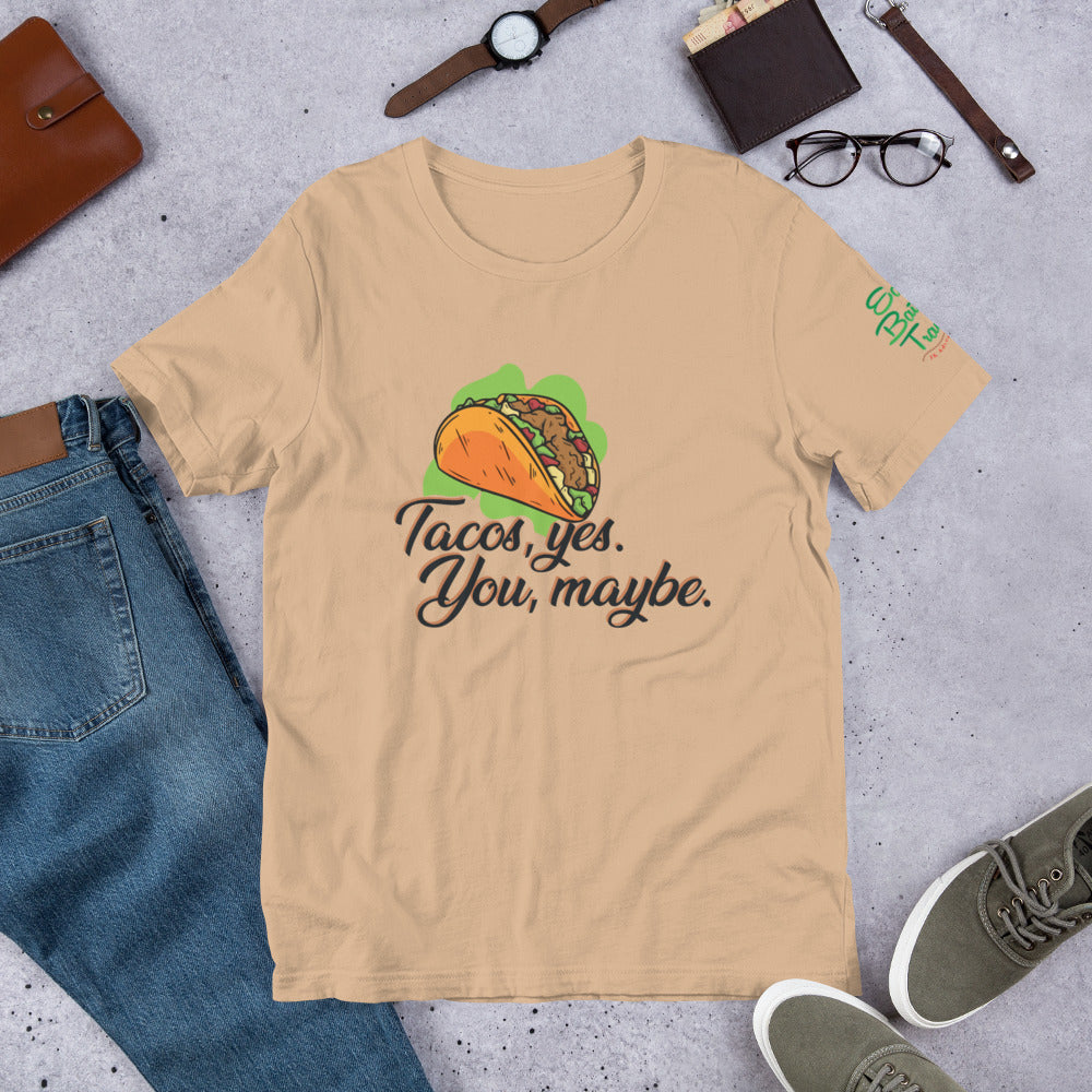 Tacos, Yes T-shirt