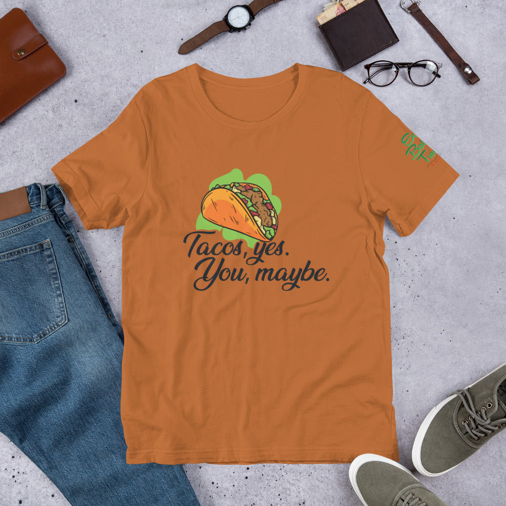 Tacos, Yes T-shirt